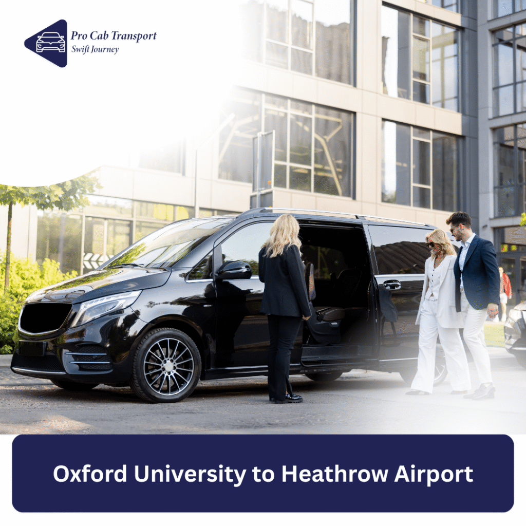 Oxford University to Heathrow Airport